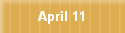 April 11