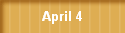 April 4