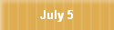 July 5