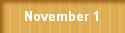 November 1