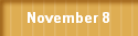 November 8