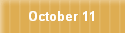 October 11