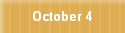 October 4