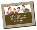 a parent's letter to my children in school